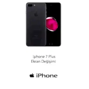 Iphone 7 Plus Ekran Değişimi