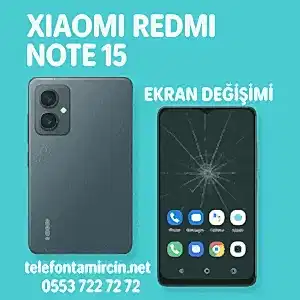 Xiaomi Redmi Note 15 Ekran Değişimi