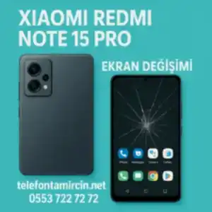 Xiaomi Redmi Note 15 Pro Ekran Değişimi