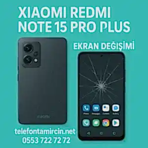 Xiaomi Redmi Note 15 Pro Plus Ekran Değişimi