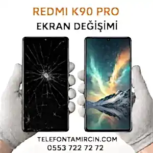 Redmi K90 Pro Ekran Değişimi