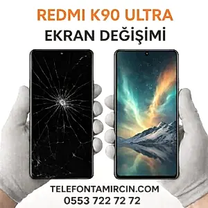 Redmi K90 Ultra Ekran Değişimi