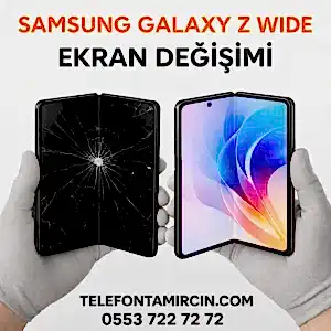 Samsung Galaxy Z Wide Fold Ekran Değişimi